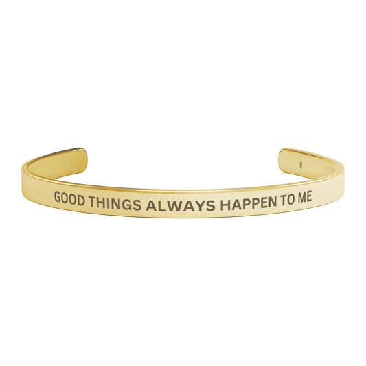 Cuff_Bracelet_-_GOOD_THINGS_ALWAYS_HAPPE_Gold_Transparent_01_Mockup.png